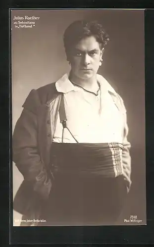 AK Opernsänger Julius Roether als Sebastiano in Tiefland