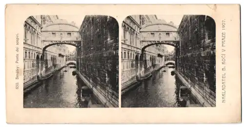 Stereo-Lichtdruck Nakladatel B. Koci, Prag, Ansicht Venedig, Ponte dei sospiri