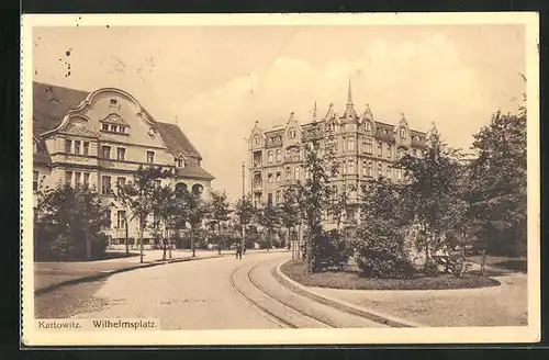 AK Kattowitz, Wilhelmsplatz