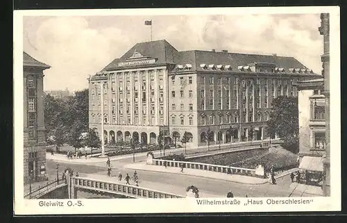 AK Gleiwitz, Haus Oberschlesien an der Wilhelmstrasse