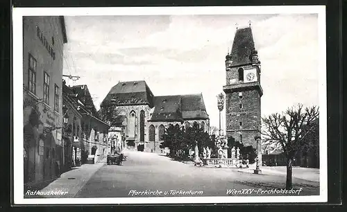 AK Perchtoldsdorf, Rathauskeller, Pfarrkirche u. Türkenturm