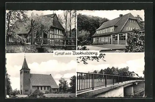 AK Bookholzberg i. O., Kirche, Gebäudeansicht, Brücke