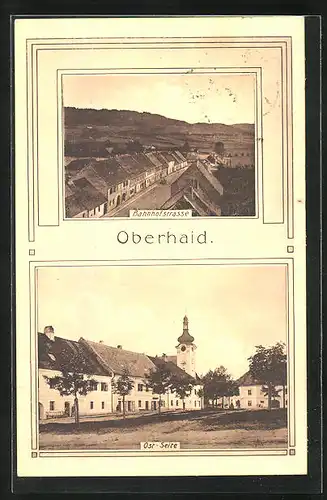 AK Oberhaid, Bahnhofstrasse, Ost-Seite
