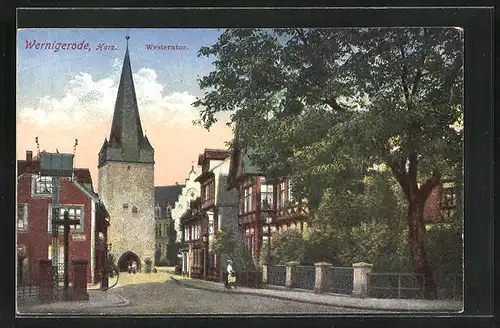 AK Wernigerode / Harz, Blick zum Westerntor