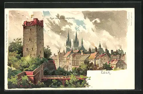 Lithographie Eger, auf der Kaiserburg