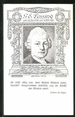 Künstler-AK G. E. Lessing, Portrait des Dichters, Zitat aus Nathan der Weise