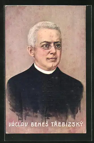 AK Vaclav Benes Trebizsky, knez, spisovatel hist. povidek, Portrait des Dichters