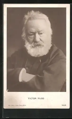 AK Victor Hugo, der Schriftsteller und Politiker im Portrait