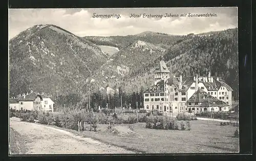 AK Semmering, das Hotel Erzherzog Johann mit dem Sonnwendstein, Aussenansicht