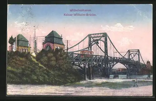 AK Wilhelmshaven, an der Kaiser-Wilhelm-Brücke