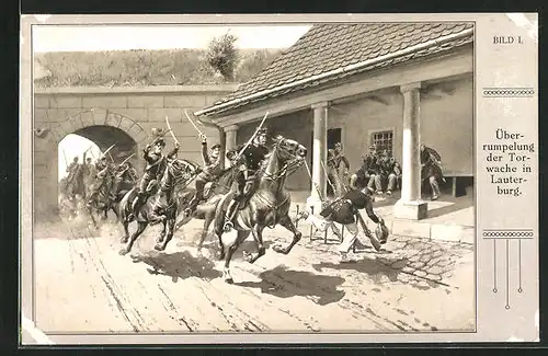 Künstler-AK Überrumpelung der Torwache in Lauterburg, Reichseinigungskriege