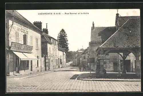 AK Luzarches, Rue Bonnet et la Halle