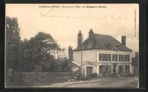 AK Pernes-en-Artois, Entrée de la Ville, les Magasins Réunis