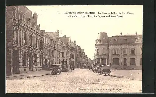 AK Béthune, La Place de Lille et la Rue d`Arras