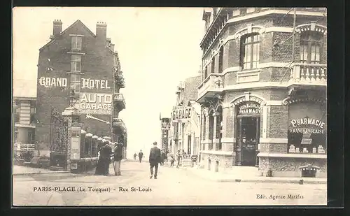AK Le Touquet-Paris-Plage, Rue St-Louis, Grand Hotel