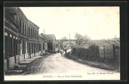 AK Frévent, Rue et Pont Thibauville