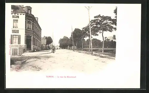 AK Samer, La Rue de Montreuil