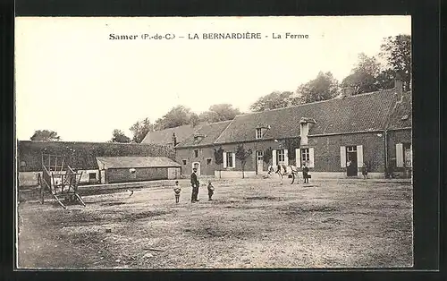 AK Samer, Le Bernardière, La Ferme