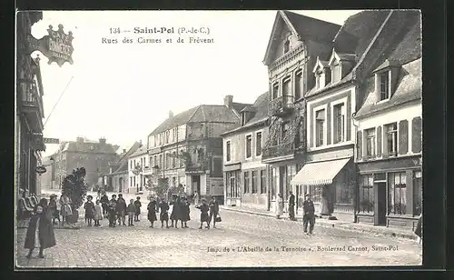 AK Saint-Pol, Rues des Carmes et de Frévent