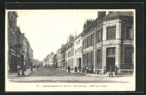 AK Saint-Omer, Rue Carnot, Hôtel des Postes