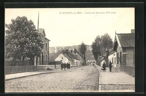 AK Montreuil-sur-Mer, Entrée de Montreuil, Ville basse