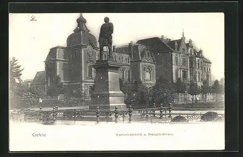 AK Krefeld, Bismarckdenkmal und Kreisständehaus