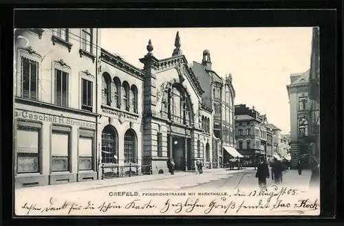 AK Crefeld, Friedrichstrasse mit Markthalle