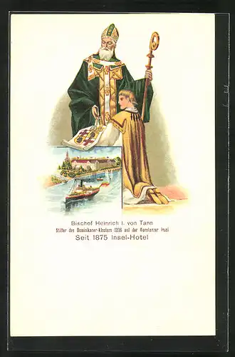 AK Bischof Heinrich I. von Tann, Insel Hotel