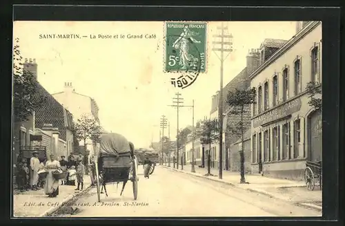 AK Saint-Martin, La Poste et le Grand Café