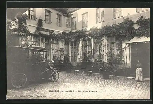 AK Montreuil-sur-Mer, Hôtel de France