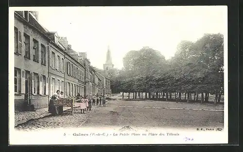 AK Guines, La Petite Place ou Place des Tilleuls
