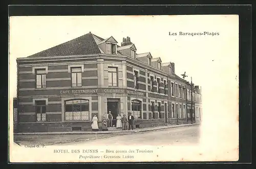 AK Les-Baraques-Plages, Hotel des Dunes, Bien connu des Touristes