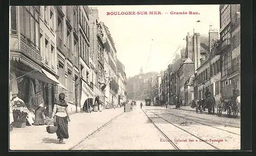 AK Boulogne-Sur-Mer, Grande Rue