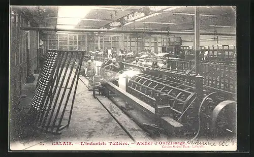 AK Calais, L'industrie Tulliére, Atelier d'Ourdissage