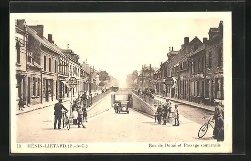 AK Hénin-Liétard, Rue de Douai et Passage souterrain