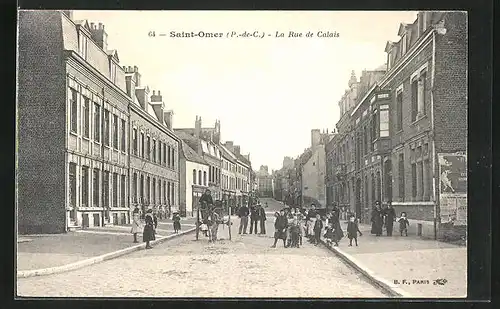 AK Saint-Omer, La Rue de Calais