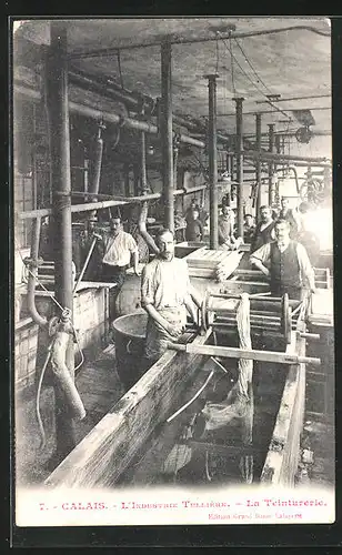 AK Calais, L`Industrie Tulliére, La Teinturerie