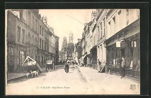 AK Calais, Rue Notre-Dame