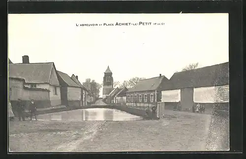 AK Achiet-le-Petit, L`Abreuvoir