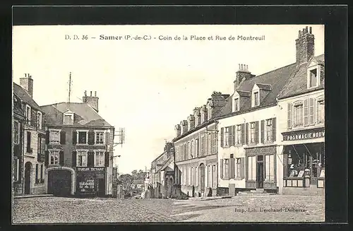 AK Samer, Coin de la Place et Rue de Montreuil