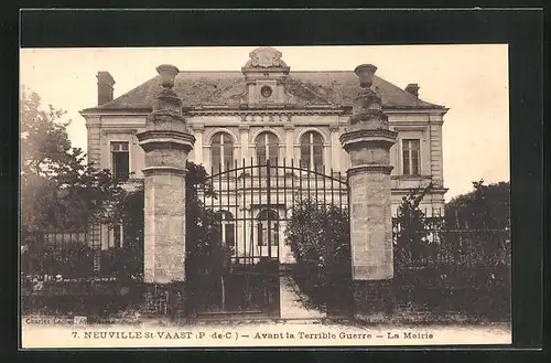 AK Neuville-St-Vaast, Avant la Terrible Guerrre, La Mairie