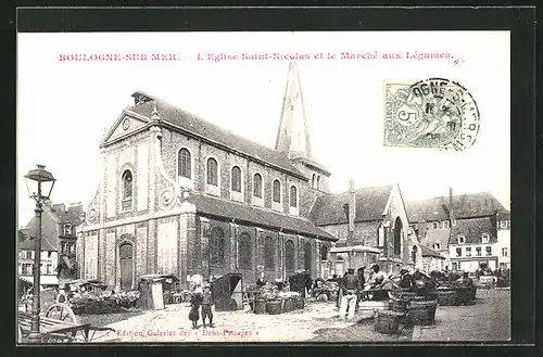 AK Boulogne-sur-Mer, L`Eglise Saint-Nicolas et le Marché aux Légumes