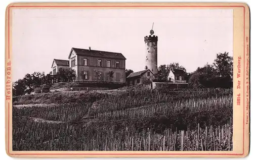 Fotografie Römmler & Jonas, Dresden, Ansicht Heilbronn, Gasthaus und Turm auf dem Wartberg