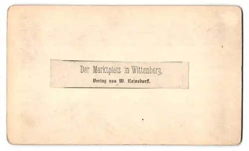 Fotografie W. Reinsdorff, Ansicht Wittenberg, Blick auf den Marktplatz