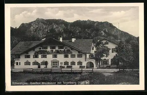 AK Schwangau, Gasthof Weinbauer mit Tegelberg