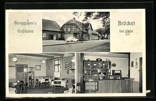 AK Bröckel bei Celle, Bergmann`s Gasthaus, Aussen- und Innenansicht