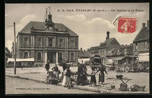 AK Étaples, La Mairie et la Place