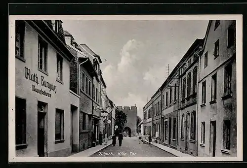AK Zülpich, Strassenpartie mit direktem Blick zum Köln-Tor