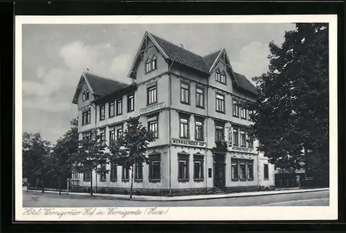 AK Wernigerode / Harz, Hotel Wernigeröder Hof, Bes. Gustav Bosse