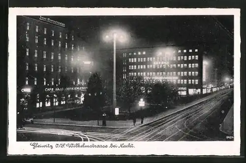 AK Gleiwitz, Wilhelmstrasse bei Nacht